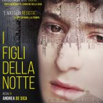 I figli della notte - Ciak Alice Giovani