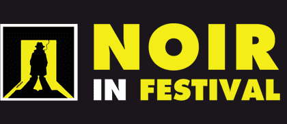 Noir in Festival
