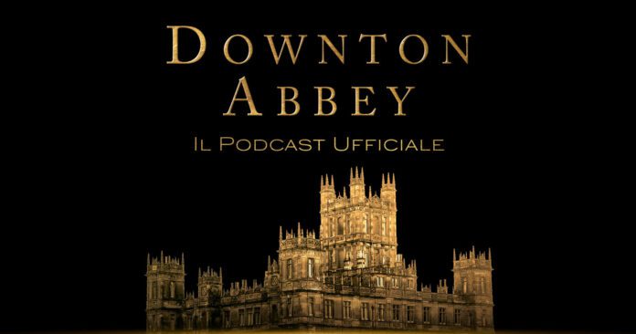 downton abbey podcast