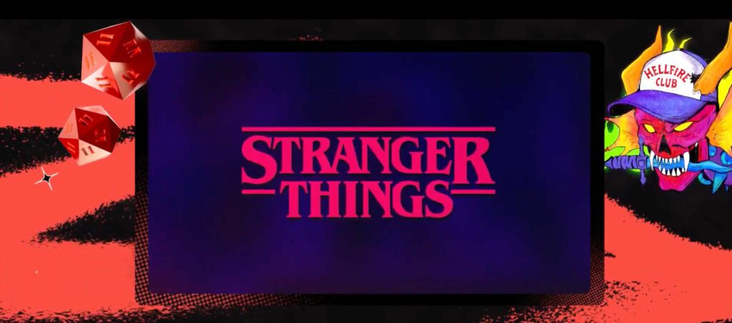 Netflix Geeked Week, Stranger Things