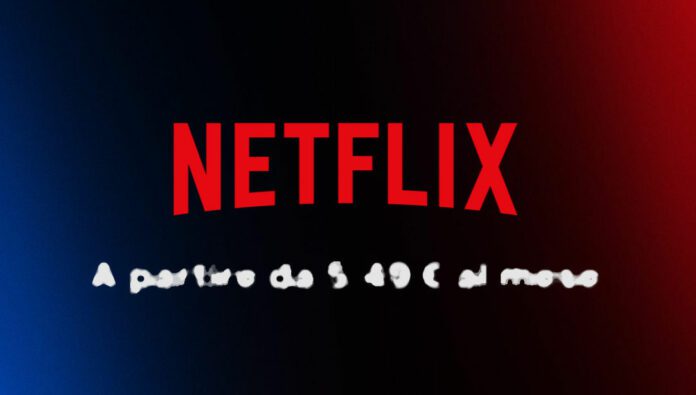 Netflix Piano Base senza pubblicità